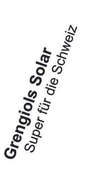 Grengiols Solar     Super fr die Schweiz